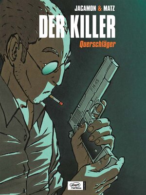 Buchcover Der Killer 01 | Matz | EAN 9783770408214 | ISBN 3-7704-0821-7 | ISBN 978-3-7704-0821-4