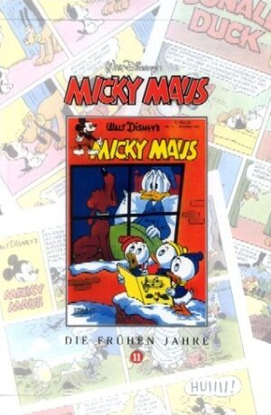 Micky Maus Bücher Bd. 11. Die frühen Jahre