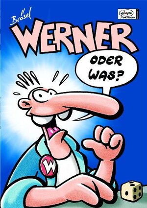 Werners Beinhaatcover Edition 01. Werner oder was