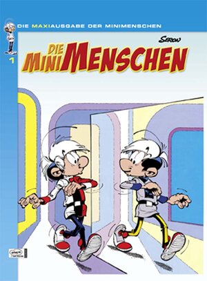 Buchcover Die Minimenschen Maxiausgabe 01 | Pierre Seron | EAN 9783770432479 | ISBN 3-7704-3247-9 | ISBN 978-3-7704-3247-9