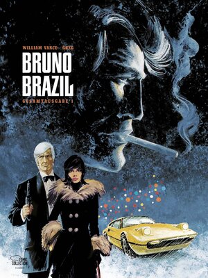 Buchcover Bruno Brazil Gesamtausgabe 01 | Greg | EAN 9783770437122 | ISBN 3-7704-3712-8 | ISBN 978-3-7704-3712-2