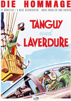 Buchcover Tanguy und Laverdure - Die Hommage | Albert Uderzo | EAN 9783770441129 | ISBN 3-7704-4112-5 | ISBN 978-3-7704-4112-9