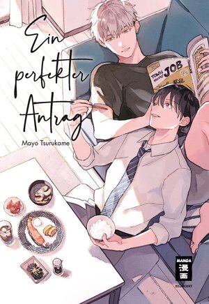 Buchcover Ein perfekter Antrag | Mayo Tsurukame | EAN 9783770443345 | ISBN 3-7704-4334-9 | ISBN 978-3-7704-4334-5