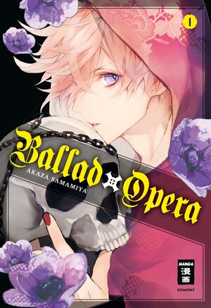 Buchcover Ballad Opera 01 | Akaza Samamiya | EAN 9783770455928 | ISBN 3-7704-5592-4 | ISBN 978-3-7704-5592-8