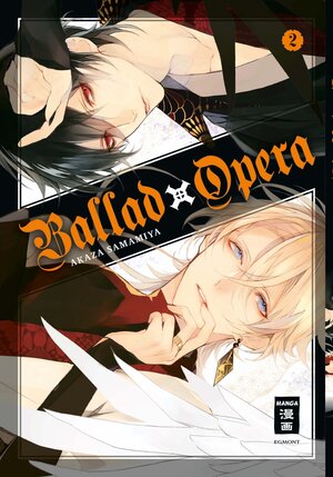 Buchcover Ballad Opera 02 | Akaza Samamiya | EAN 9783770455935 | ISBN 3-7704-5593-2 | ISBN 978-3-7704-5593-5