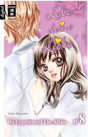 Buchcover Lebe deine Liebe 08 | Kaho Miyasaka | EAN 9783770484058 | ISBN 3-7704-8405-3 | ISBN 978-3-7704-8405-8