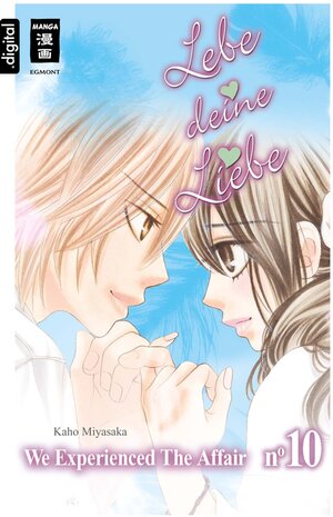 Buchcover Lebe deine Liebe 10 | Kaho Miyasaka | EAN 9783770484072 | ISBN 3-7704-8407-X | ISBN 978-3-7704-8407-2