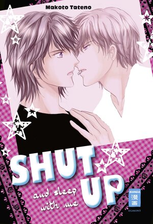 Buchcover Shut up and sleep with me | Makoto Tateno | EAN 9783770486359 | ISBN 3-7704-8635-8 | ISBN 978-3-7704-8635-9