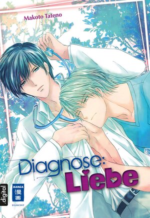 Buchcover Diagnose: Liebe | Makoto Tateno | EAN 9783770486694 | ISBN 3-7704-8669-2 | ISBN 978-3-7704-8669-4