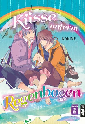 Buchcover Küsse unterm Regenbogen | Kakine | EAN 9783770486731 | ISBN 3-7704-8673-0 | ISBN 978-3-7704-8673-1