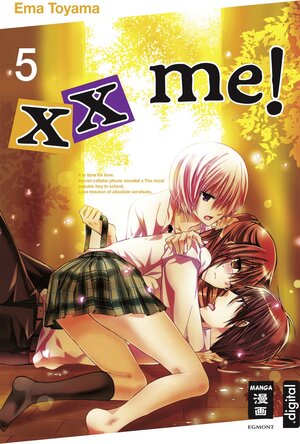 Buchcover xx me! 05 | Ema Toyama | EAN 9783770487219 | ISBN 3-7704-8721-4 | ISBN 978-3-7704-8721-9
