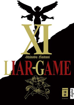 Buchcover Liar Game 11 | Shinobu Kaitani | EAN 9783770489220 | ISBN 3-7704-8922-5 | ISBN 978-3-7704-8922-0