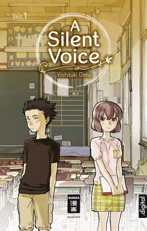 Buchcover A Silent Voice 01 | Yoshitoki Oima | EAN 9783770490417 | ISBN 3-7704-9041-X | ISBN 978-3-7704-9041-7