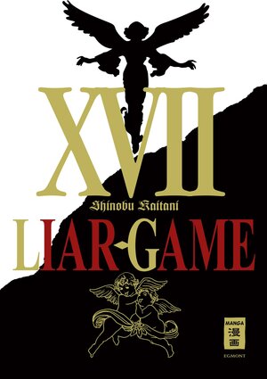 Buchcover Liar Game 17 | Shinobu Kaitani | EAN 9783770491032 | ISBN 3-7704-9103-3 | ISBN 978-3-7704-9103-2