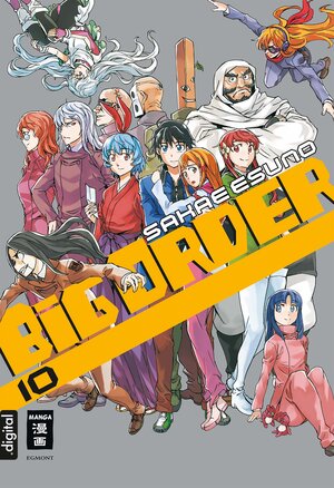 Buchcover Big Order 10 | Sakae Esuno | EAN 9783770495856 | ISBN 3-7704-9585-3 | ISBN 978-3-7704-9585-6