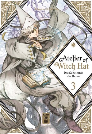 Buchcover Atelier of Witch Hat 03 | Kamome Shirahama | EAN 9783770499632 | ISBN 3-7704-9963-8 | ISBN 978-3-7704-9963-2