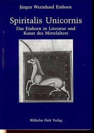 Buchcover Spiritalis Unicornis  | EAN 9783770531431 | ISBN 3-7705-3143-4 | ISBN 978-3-7705-3143-1