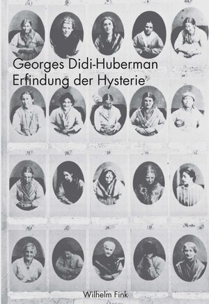 Buchcover Erfindung der Hysterie | Georges Didi-Huberman | EAN 9783770531486 | ISBN 3-7705-3148-5 | ISBN 978-3-7705-3148-6