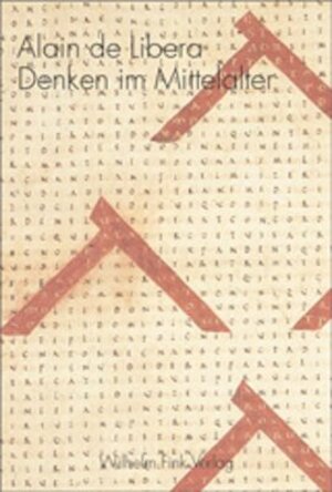 Buchcover Denken im Mittelalter | Alain de Libera | EAN 9783770532421 | ISBN 3-7705-3242-2 | ISBN 978-3-7705-3242-1