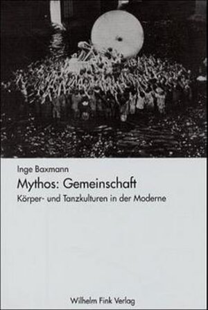 Buchcover Mythos: Gemeinschaft | Inge Baxmann | EAN 9783770533664 | ISBN 3-7705-3366-6 | ISBN 978-3-7705-3366-4