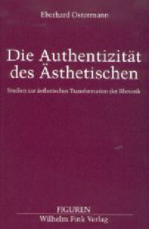Buchcover Die Authentizität des Ästhetischen | Eberhard Ostermann | EAN 9783770536429 | ISBN 3-7705-3642-8 | ISBN 978-3-7705-3642-9
