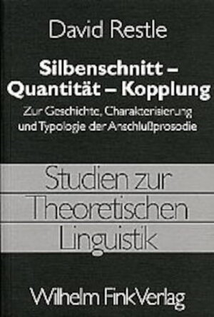 Buchcover Silbenschnitt - Quantität - Kopplung | David Restle | EAN 9783770537969 | ISBN 3-7705-3796-3 | ISBN 978-3-7705-3796-9