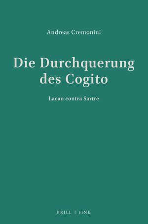 Die Durchquerung des Cogito. Lacan contra Sartre