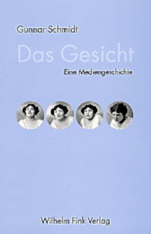 Buchcover Das Gesicht | Gunnar Schmidt | EAN 9783770539048 | ISBN 3-7705-3904-4 | ISBN 978-3-7705-3904-8