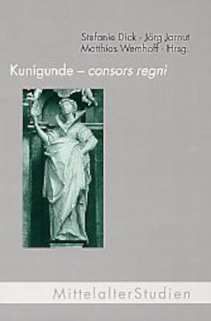 Buchcover Kunigunde - consors regni  | EAN 9783770539239 | ISBN 3-7705-3923-0 | ISBN 978-3-7705-3923-9