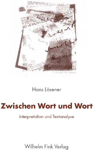 Buchcover Zwischen Wort und Wort | Hans Lösener | EAN 9783770542352 | ISBN 3-7705-4235-5 | ISBN 978-3-7705-4235-2