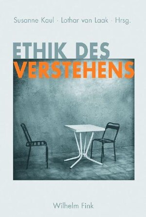 Buchcover Ethik des Verstehens  | EAN 9783770545094 | ISBN 3-7705-4509-5 | ISBN 978-3-7705-4509-4