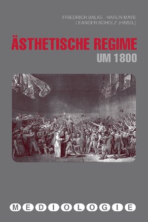 Buchcover Ästhetische Regime um 1800  | EAN 9783770547432 | ISBN 3-7705-4743-8 | ISBN 978-3-7705-4743-2