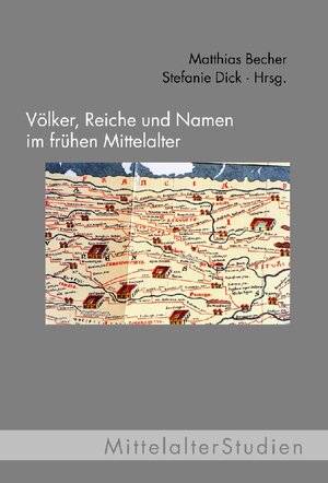 Buchcover Reiche und Namen im Frühen Mittelalter  | EAN 9783770548910 | ISBN 3-7705-4891-4 | ISBN 978-3-7705-4891-0