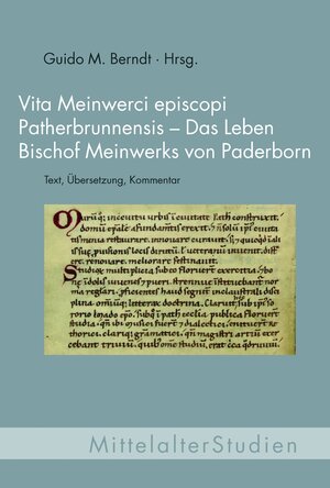 Buchcover Vita Meinwerci episcopi Patherbrunnensis - Das Leben Bischof Meinwerks von Paderborn | Guido M. Berndt | EAN 9783770549146 | ISBN 3-7705-4914-7 | ISBN 978-3-7705-4914-6