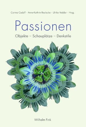 Buchcover Passionen  | EAN 9783770550067 | ISBN 3-7705-5006-4 | ISBN 978-3-7705-5006-7
