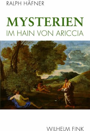 Buchcover Mysterien im Hain von Ariccia | Ralph Häfner | EAN 9783770551293 | ISBN 3-7705-5129-X | ISBN 978-3-7705-5129-3