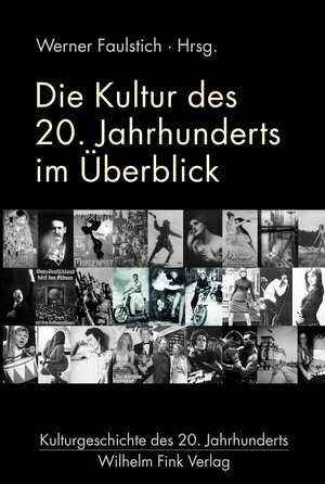 Buchcover Die Kultur des 20. Jahrhunderts im Überblick  | EAN 9783770551446 | ISBN 3-7705-5144-3 | ISBN 978-3-7705-5144-6