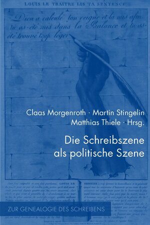 Buchcover Die Schreibszene als politische Szene  | EAN 9783770551576 | ISBN 3-7705-5157-5 | ISBN 978-3-7705-5157-6