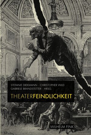 Buchcover Theaterfeindlichkeit  | EAN 9783770551583 | ISBN 3-7705-5158-3 | ISBN 978-3-7705-5158-3