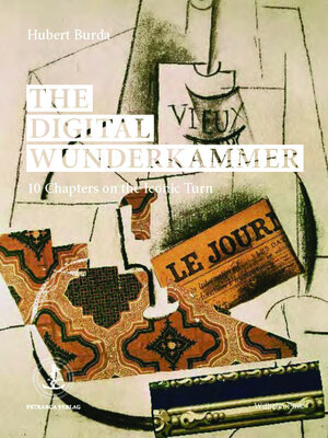 Buchcover The Digital Wunderkammer  | EAN 9783770551934 | ISBN 3-7705-5193-1 | ISBN 978-3-7705-5193-4