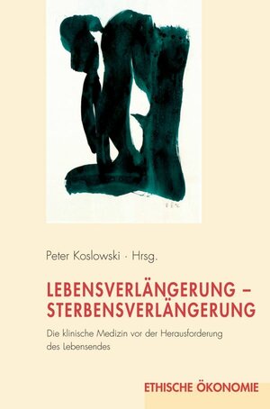 Buchcover Lebensverlängerung-Sterbensverlängerung  | EAN 9783770551972 | ISBN 3-7705-5197-4 | ISBN 978-3-7705-5197-2
