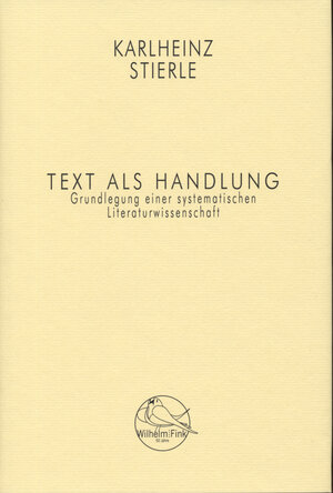 Buchcover Text als Handlung | Karlheinz Stierle | EAN 9783770552641 | ISBN 3-7705-5264-4 | ISBN 978-3-7705-5264-1