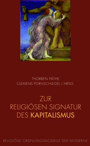 Buchcover Zur religiösen Signatur des Kapitalismus  | EAN 9783770553105 | ISBN 3-7705-5310-1 | ISBN 978-3-7705-5310-5