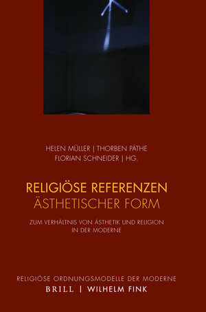 Buchcover Religiöse Referenzen ästhetischer Form  | EAN 9783770553112 | ISBN 3-7705-5311-X | ISBN 978-3-7705-5311-2