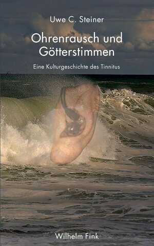 Buchcover Ohrenrausch und Götterstimmen | Uwe Steiner | EAN 9783770553365 | ISBN 3-7705-5336-5 | ISBN 978-3-7705-5336-5