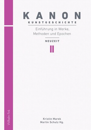 Buchcover Kanon Kunstgeschichte 2. Einführung in Werke, Methoden und Epochen  | EAN 9783770554638 | ISBN 3-7705-5463-9 | ISBN 978-3-7705-5463-8