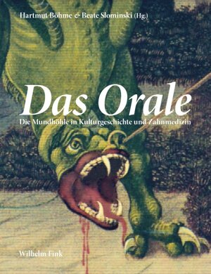 Buchcover Das Orale  | EAN 9783770555123 | ISBN 3-7705-5512-0 | ISBN 978-3-7705-5512-3