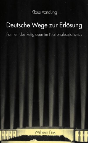 Buchcover Deutsche Wege zur Erlösung | Klaus Vondung | EAN 9783770555659 | ISBN 3-7705-5565-1 | ISBN 978-3-7705-5565-9