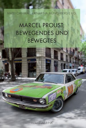 Buchcover Marcel Proust: Bewegendes und Bewegtes  | EAN 9783770555697 | ISBN 3-7705-5569-4 | ISBN 978-3-7705-5569-7