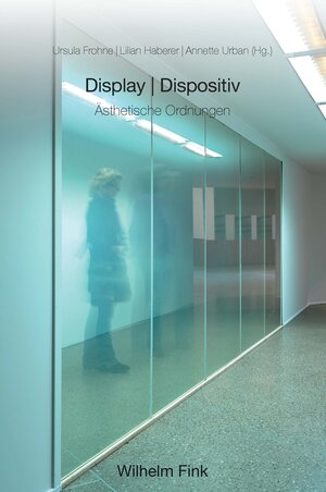 Buchcover Display und Dispositiv  | EAN 9783770556342 | ISBN 3-7705-5634-8 | ISBN 978-3-7705-5634-2